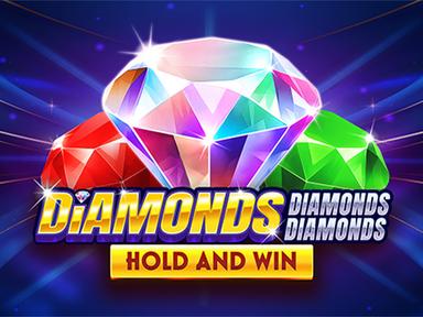 Diamonds Diamonds Diamonds Hold and Win