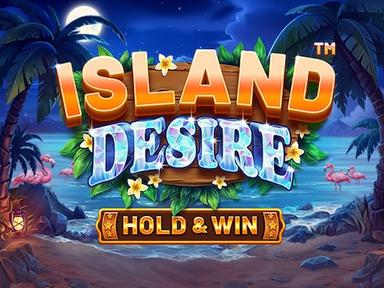ISLAND DESIRE – HOLD AND WIN